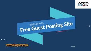 How To Find Free Guest Posting Sites? free guest posting sites | free guest post website