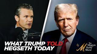 Pete Hegseth Reveals What Trump Told Him Today, and Why He's Fighting the False Media Narratives