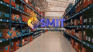 SMIT - Smart Material Insight and Tracking - Introduction