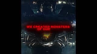 We Created Our Own Monsters - Pacific Rim //