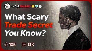 What’s the Most Unsettling Fact About your Job no one Knows? | Reddit Stories