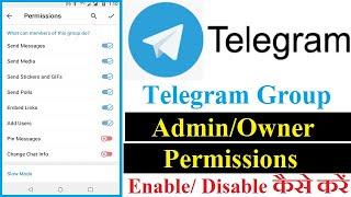 How To Change Permissions Of Telegram Group | Telegram Admin/Owner Permissions Settings