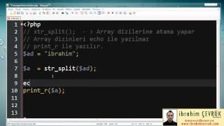 Php Dersleri 35 - Verileri Array Dizininide Belirli Gruplar Halinde Bölme | str_split();