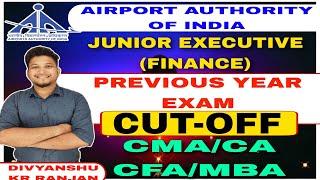 Airport Authority of India(AAI) Recruitment 2023 | Junior Executive Finance Previous Year Cut-OFF