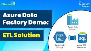 Azure Data Factory Tutorial | Building Data Pipelines with Data Factory to Move Data | K21 Academy