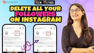How to Delete All your Followers on Instagram 2024 | Remove all Insta followers