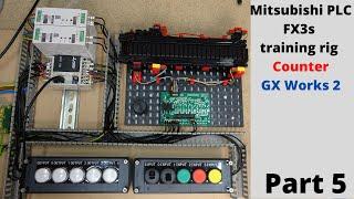 Mitsubishi PLC FX3s training rig / programming, General counter with GX Works 2. Part 5 (English)