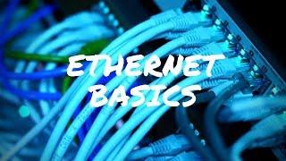 What is Ethernet | Ethernet Basics