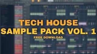 Tech House Sample Pack Vol  1 * FREE DOWNLOAD *  Fisher, Chris Lake & More..