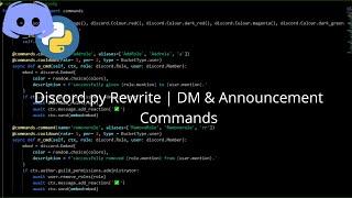 Discord.py Rewrite | Announce/DM Command (Updated)