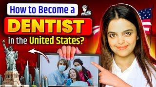 Guide to Becoming a Registered Dentist in the United States | Academically.MedPrep