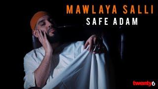 NEW - Safe Adam - Mawlaya Salli (Vocals Only) - Official Video