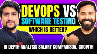 DevOps vs Software Testing : Which is Better In Depth Analysis with @TrainwithShubham