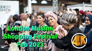 London Muslim Shopping Festival Feb 2023 4K 󠁧󠁢󠁥󠁮󠁧󠁿