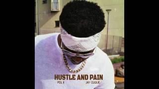 PDL II ft. Jay Clique - Hustle & Pain (Official Audio)