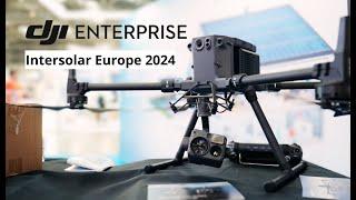 DJI Enterprise at Intersolar Europe 2024