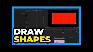 Premiere Pro ： How to Draw Circle and Rectangle Shapes EASY and FAST method 2024