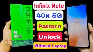 Factory Reset Your Inifnix Note 40x 5g ? Infinix X6838 Pattern Unlock | Infinix Note 40x Hard Reset