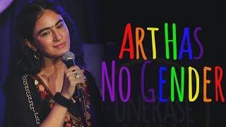 "Art Has No Gender" - Priya Malik ft Samuel (Women's Day Special) | UnErase Poetry