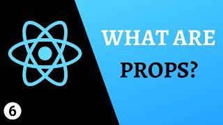React Props: Passing Data Between Components | What are Props? | Dynamic Values in React JS