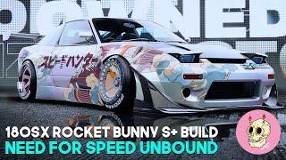 Nissan 180SX #RocketBunny S+ Build - Need For Speed Unbound