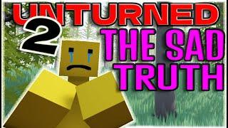 The Future of Unturned 2: The Sad Truth