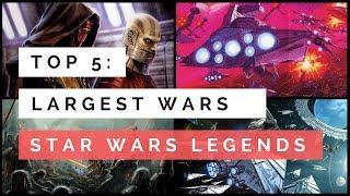 The 5 Largest Wars in Star Wars Legends History | Star Wars Lore: Top 5