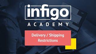 Delivery / Shipping Restrictions