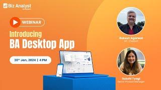 Introducing BA Desktop App  Live Session