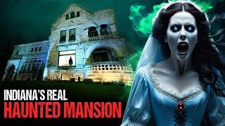 Indiana's REAL Haunted Mansion: The Millionaire's House Filled with Spirits (Paranormal Activity)