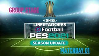 Copa Libertadores | Group Stage - Matchday 01 | PES 2021