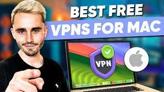 FREE VPN for Mac - Best FREE VPN Options for Your MacOS