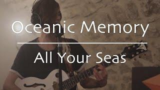 Oceanic Memory - All Your Seas (Live @ Kiwi Records)