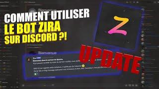 [UPDATE] Comment UTILISER le BOT ZIRA sur DISCORD ?!