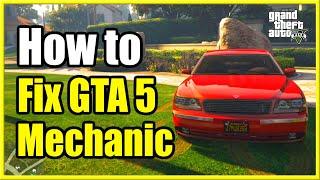 How to FIX Your Mechanic Not Working, Delivering Cars or Otherwise Occupied in GTA 5 Online