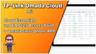 TP Link Omada Cloud Essentials - Mit TP Link EAP225 Outdoorf Access Point + Omada Smartphone APP