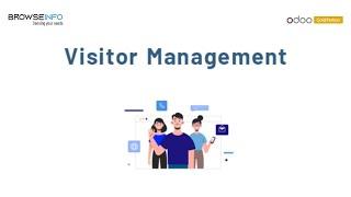 How to Implement & Customize Visitor Management System Odoo App?Guest Management Software | Odoo App