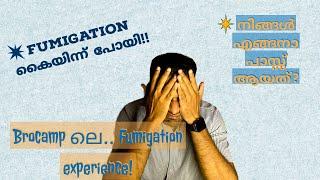 MY FUMIGATION EXPERIENCE |WEEKLY UPDATES | BROCAMP | BROTOTYPE |@BrototypeMalayalam