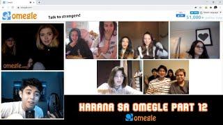 HARANA SA OMEGLE PART 12  "DO YOU BELIEVE IN MAGIC?"  