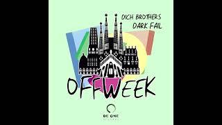 Dich Brothers - Dark Fail (Original Mix)