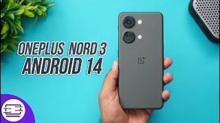 OnePlus Nord 3 Android 14 Update [OxygenOS 14]