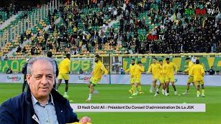 JSK– Le Président Des Canaris Parle Des Résultats Et Du Mercato Hivernal Sur Les Ondes De Radio Tizi