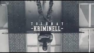 Tolunay - Kriminell