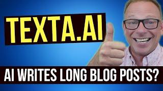 Texta Review: Generate long form content for your blog using AI, but how good is it?