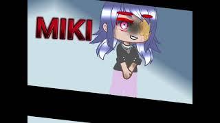 miki maki boo-ba boo |;| meme |;| gacha club|;|