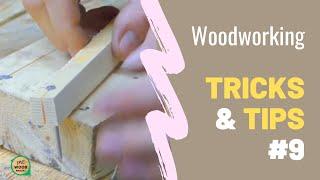 Epic Woodworking Tricks & Tips 9