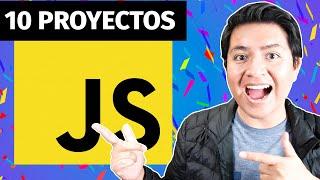  10 PROYECTOS COMPLETOS EN JAVASCRIPT