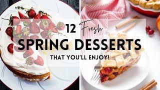 12 Best Spring Desserts You'll Absolutely Enjoy! #sharpaspirant #spring #springrecipes