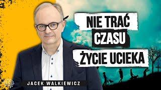 Jaki jest sens Twojego życia? Jacek Walkiewicz