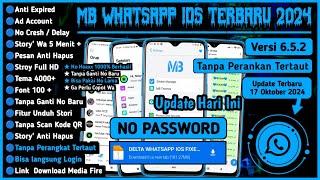 mb whatsapp ios terbaru 2024 || mb wa ios terbaru 2024 || wa mb terbaru 2024 || mb wa terbaru 2024